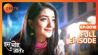 Iss Mod Se Jaate Hain - Full Ep - 18 - Paragi, Sanjay - Zee TV