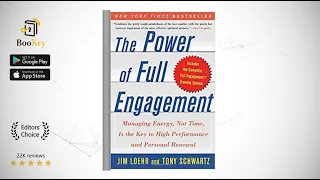 The Power of Full Engagement   Book Summary By Jim Loehr  Energy Managing ,the Key to peak