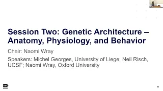 Advances in the Genetic Architecture of Complex Human Traits - Day 1 Session 2 and Panel Discussion