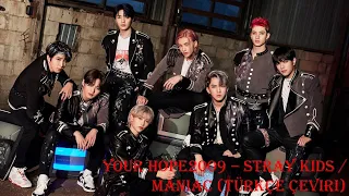 Stray Kids / Maniac (Türkçe Çeviri)