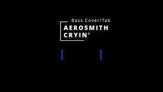 Aerosmith - Cryin' (Bass Cover/Bass Tab)