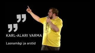 Karl-Alari Varma - Lasnamägi ja Arstid