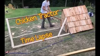 Chicken Tractor Fast Build Time Lapse