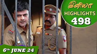 Iniya Serial | EP 498 Highlights | 6th June 24 | Alya Manasa | Rishi | Saregama TV Shows Tamil