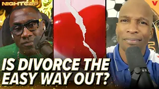 Unc & Ocho debate if people are too quick to get divorced these days | Nightcap