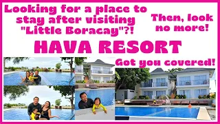 HAVA RESORT | WHERE TO STAY AFTER VISITING LITTLE BORACAY |  CALATAGAN BATANGAS | RESORT & ROOM TOUR