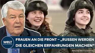 PUTINS KRIEG: "Russland macht auf!" Frauen werden für Kampfeinsätze in der Ukraine rekrutiert