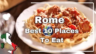 Amazing Places to Eat in Rome