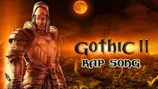 GOTHIC II RAP SONG | "World of Gothic II" - Radek Wade