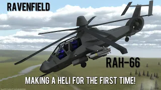New RAH-66 Comanche Mod! | I made my own first heli, but it was the worst🤯   [Ravenfield]