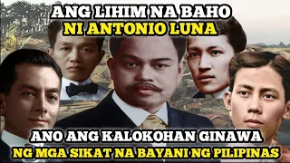 ANG LIHIM NA BAHO NI ANTONIO LUNA ANO ANG GINAWA KALOKOHAN NI GOYO, RIZAL, QUEZON AT AGUINALDO