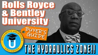 Rolls Royce and Bentley University - The Hydraulics Zone!!