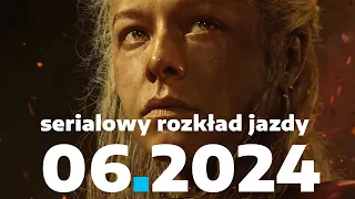 10 premier i powrotów czerwca 2024. Serialowy rozkład jazdy | BEZ SPOILERÓW