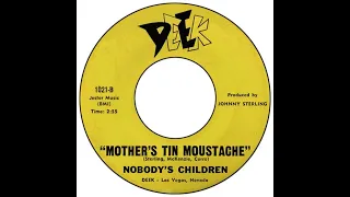 Mother's Tin Moustache - Nobody's Children (1967)