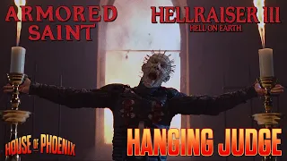 Armored Saint - Hanging Judge | PHOENIX-EDIT MUSIC VIDEO | HELLRAISER | PINHEAD