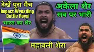 MAHABALI SHERA Vs ALL Full Match 2019! Impact Wrestling Battle Royal 2019 Highlights!