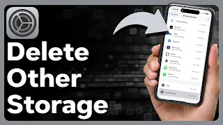 How To Delete "Other" Storage On iPhone