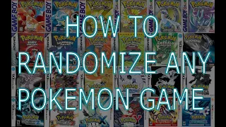 How to randomize ANY Pokemon game in 2020!!! (Gen1~gen7)