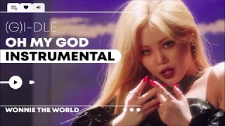 (G)I-DLE - Oh My God | Instrumental