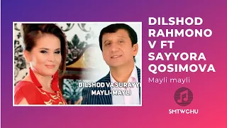 Dilshod Rahmonov ft Sayyora Qosimova - Mayli mayli (KARAOKE)