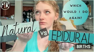 Natural vs Epidural Birth | Which would I do again?? | Pros & Cons