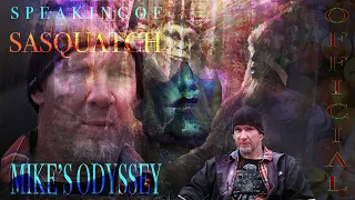 Ontario Sasquatch // Mike's Odyssey (FULL DOCUMENTARY)