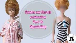 Vintage Bubblecut Barbie restoration Part 3: Repainting