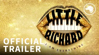 Little Richard: I Am Everything - Official UK Trailer