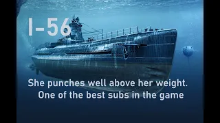 World of Warships - I-56 Review Update,  She punches above her weight.