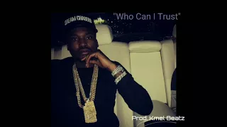 Meek Mill x G Herbo Intro Type Beat 2019-"Who Can I Trust" | Hiphop/Rap Beat