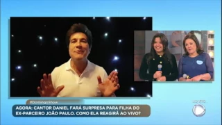 Cantor Daniel manda recado exclusivo para a filha do parceiro João Paulo