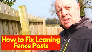 How to Fix Leaning Fence Posts
