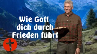 Wie Gott dich durch inneren Frieden führt | Gert Hoinle