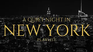 A Quiet Night in New York