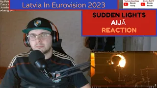 Latvia In Eurovision 2023 / Sudden Lights - Aijā (Reaction)