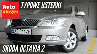 Skoda Octavia 2 - typowe usterki