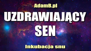 Obudź Swoje Zdolności Samouzdrawiania we Śnie!