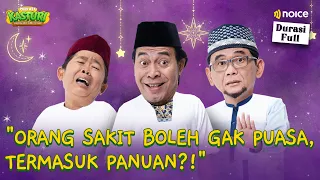 KOMENG MENGHASUT ADUL UNTUK GAK USAH PUASA! - PODCAST KASTURI