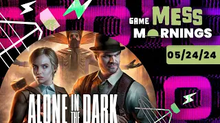 Alone in the Dark Sold "Below Expectations" | Game Mess Mornings 05/24/24