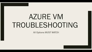 Azure VM Troubleshooting