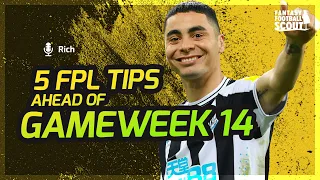 5 FPL Tips Ahead of GW14 | Fantasy Premier League 22/23