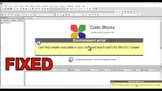 How to setup Compiler in Codeblocks  (Can't find file executable in your configured search path)
