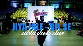 Jiya jale - Dil se | Abhishek Das  | UDW 6  | Pune 2018