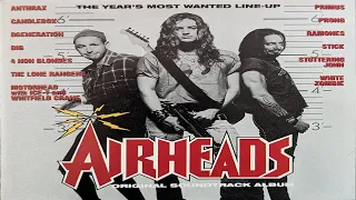 Airheads - Movie Soundtrack