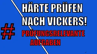 Härte prüfen nach Vickers! | PRÜFUNGSRELEVANTE AUFGABEN