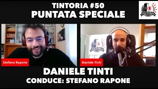 Tintoria #50 LIVE Daniele Tinti (con Stefano Rapone)