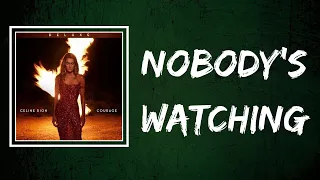 Céline Dion - Nobody's Watching (Lyrics)