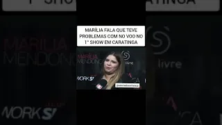 MARÍLIA CITA PROBLEMA COM VOO ANTES DE SEU PRIMEIRO SHOW EM CARATINGA/MG