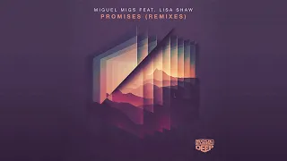 Miguel Migs featuring Lisa Shaw - Promises (Migs Piano Love Extended Vocal)