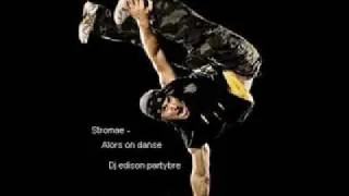 Stromae - Alors on danse  ( Dj Edison Partybre )